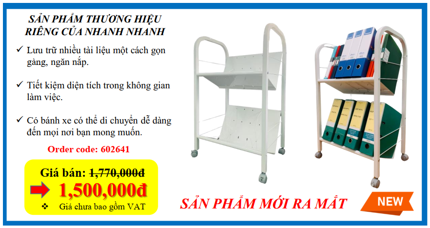 Ra mắt sản phẩm mới thương hiệu riêng của Nhanh Nhanh - Kệ hồ sơ di động bằng thép Nhanh Nhanh FL01NN(Nhanh Nhanh File Wagon) - Giảm giá 15%